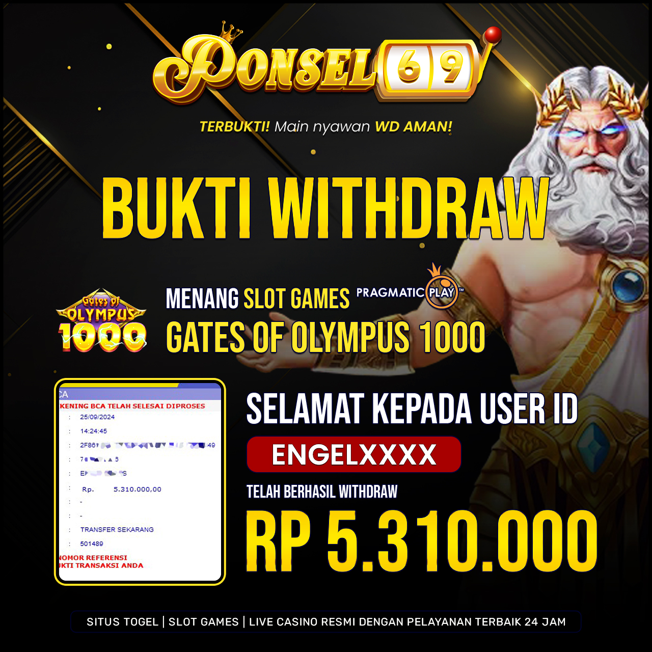 Bukti WD member id : Engxlxxx Ponsel69